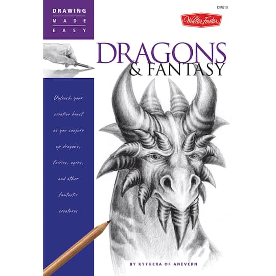 Walter Foster Drawing Made Easy: Dragons &#x26; Fantasy